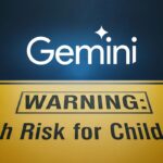 The Google Gemini logo behind a child safety warning sign, representing the report that found Google Gemini high risk for kids.